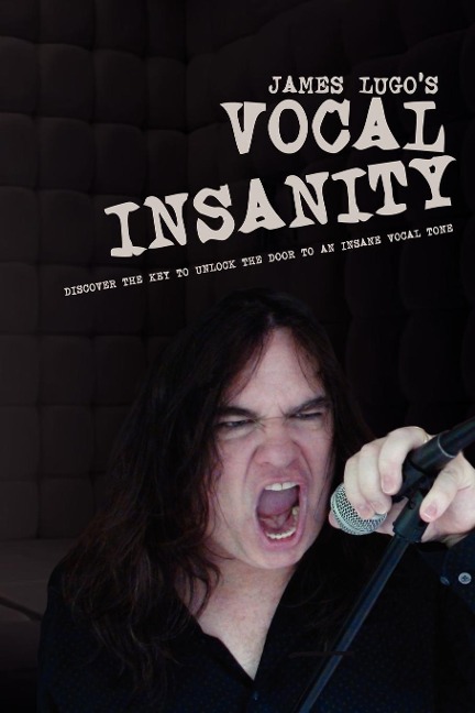 James Lugos Vocal Insanity