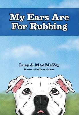 My Ears Are for Rubbing