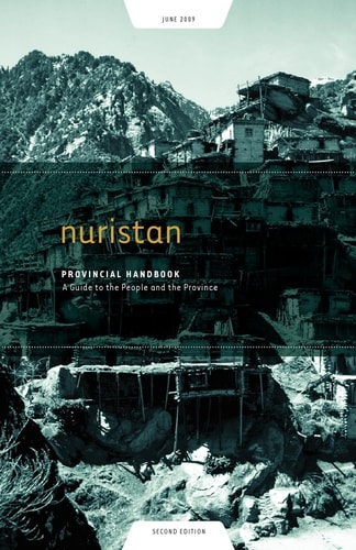 Nuristan Provincial Handbook A Guide to the People and the Province