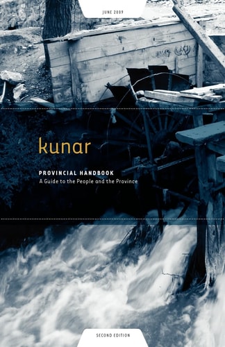 Kunar Provincial Handbook A Guide to the People and the Province