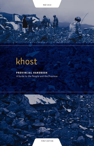 Khost Provincial Handbook A Guide to the People and the Province