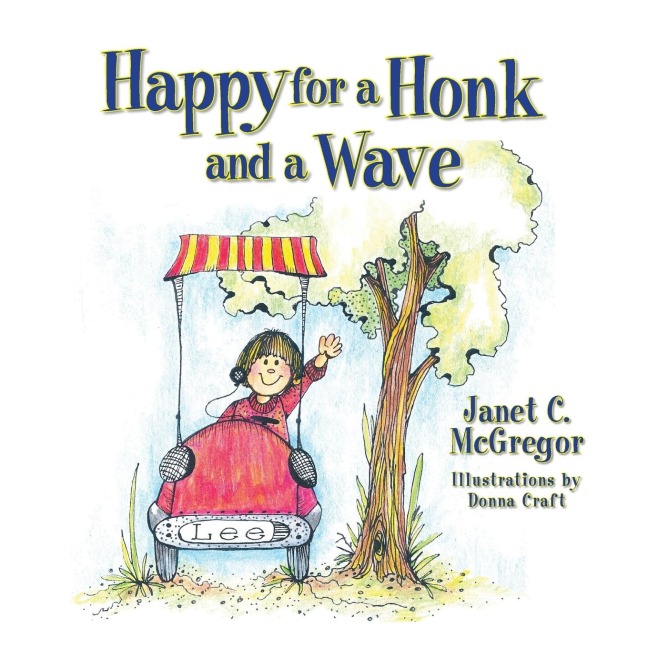 Happy for a Honk and a Wave