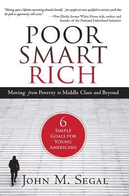 Poor Smart Rich: Moving from Poverty to Middle Class and Beyond