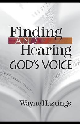 Finding and Hearing Gods Voice