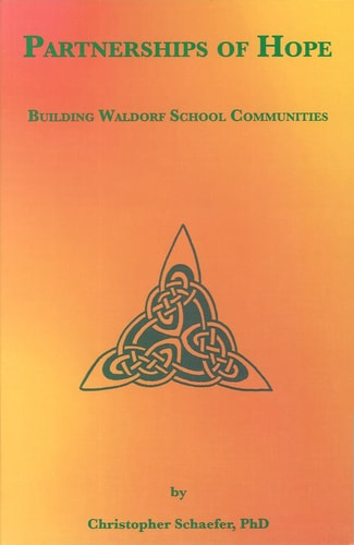 Partnerships of Hope Building Waldorf School Communities