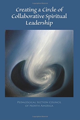 Creating a Circle of Collaborative Spiritual Leadership