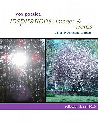 Inspirations Images & Words: Collection 2, Fall 2010