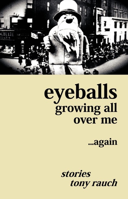 Eyeballs Growing All Over Me ...Again