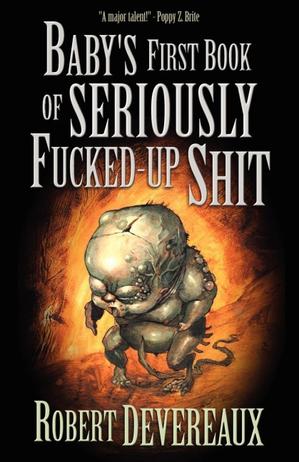 Babys First Book of Seriously Fucked-Up Shit