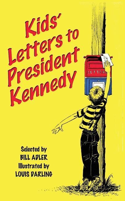 Kids Letters to President Kennedy