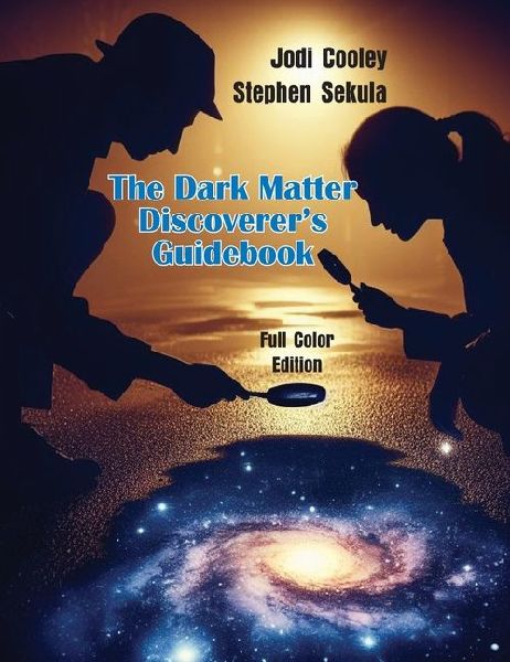The Dark Matter Discoverers Guidebook: Exploring WIMPs, Axion-Like Particles, and the Dark Sector