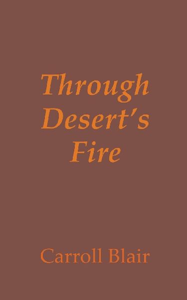 Through Desert's Fire