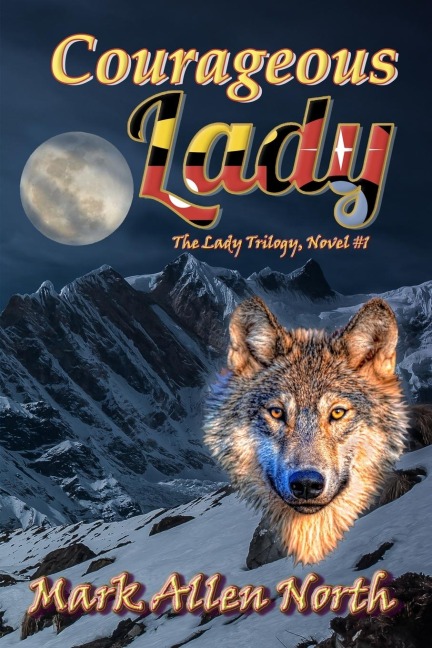 Courageous Lady: A Novel