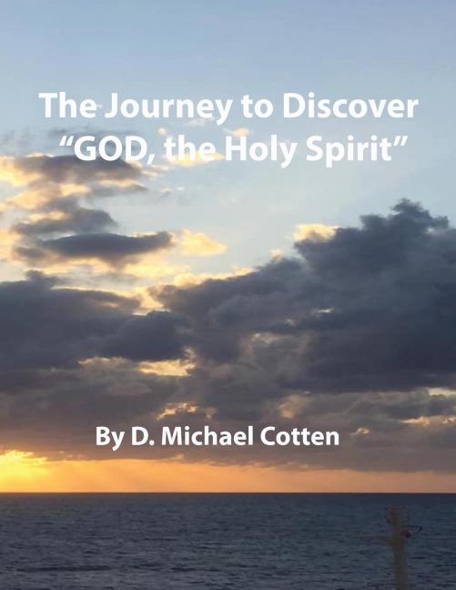 The Journey to Discover  GOD, the Holy Spirit