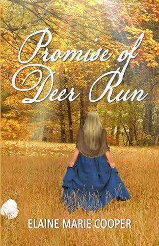 Promise of Deer Run