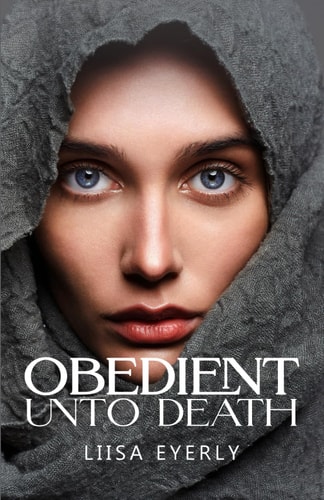 Obedient Unto Death