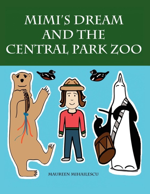 Mimis Dream and the Central Park Zoo