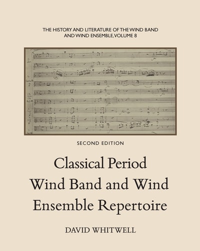 Classical Period Wind Band and Wind Ensemble Repertoire