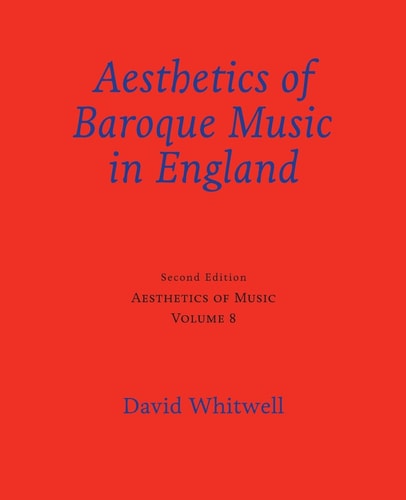 Aesthetics of Baroque Music in England