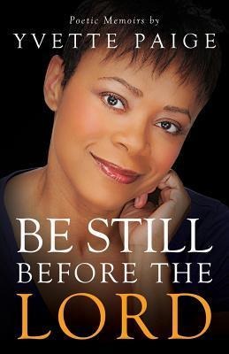 Be Still Before the Lord