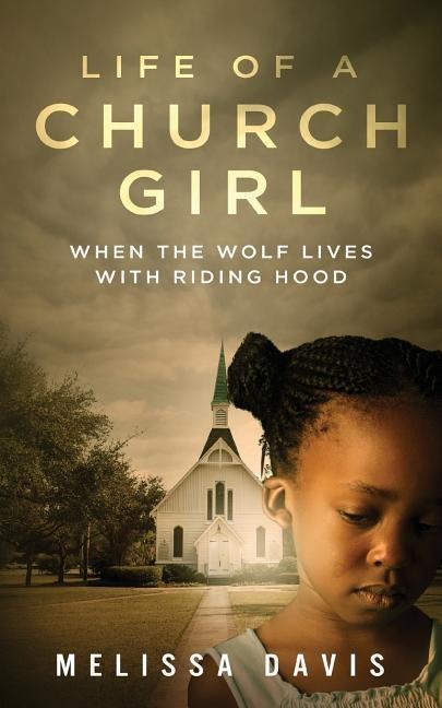 Life of a Church Girl: When the Wolf Lives with Riding Hood
