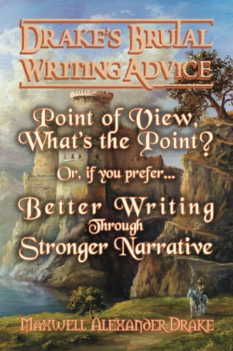 Better Writing Through Stronger Narrative Drake's Brutal Writing Advice
