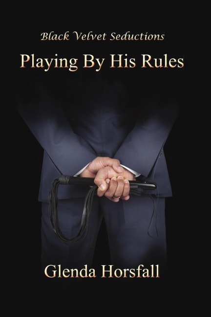 Playing By His Rules