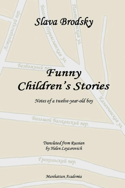 Funny Childrens Stories: Notes of a twelve-year-old boy