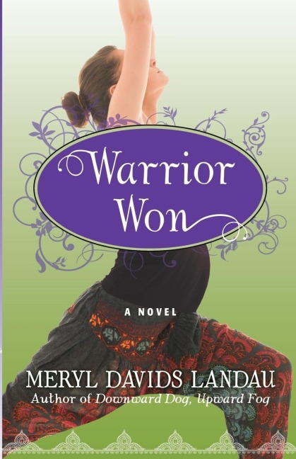 Warrior Won: A Novel