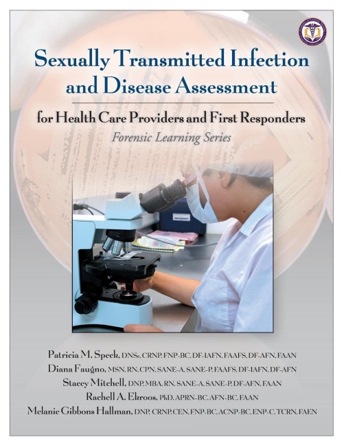 Sexually Transmitted Infection  and Disease Assessment: for Health Care Providers and First Responders