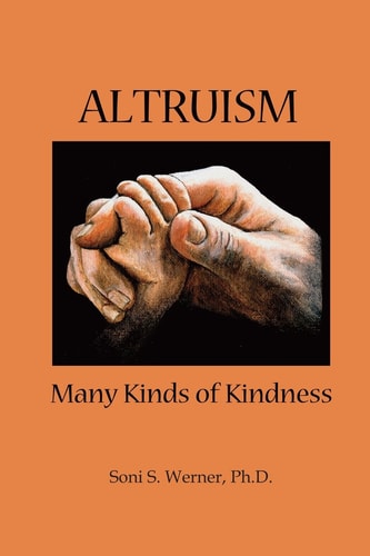 Altruism Many Kinds of Kindness