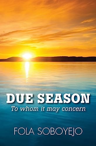 Due Season To Whom It May Concern