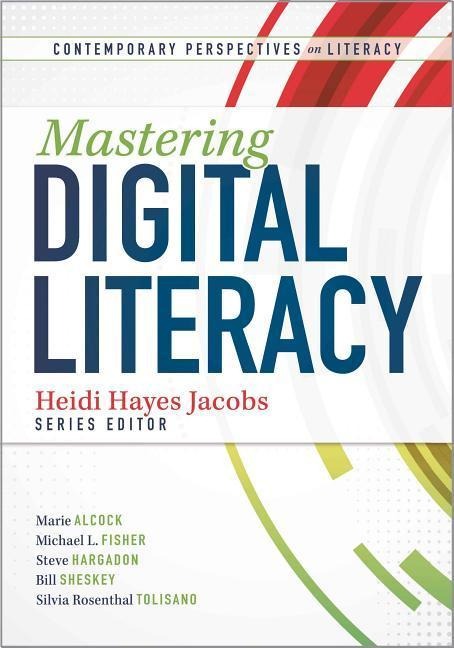 Mastering Digital Literacy