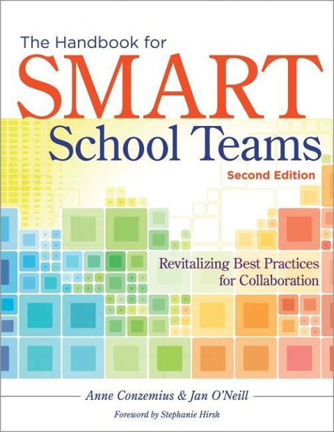 The Handbook for Smart School Teams: Revitalizing Best Practices for Collaboration