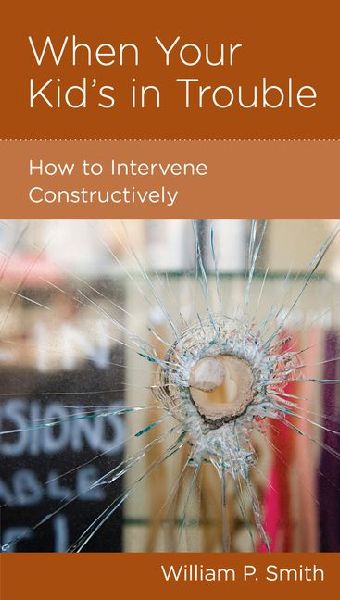 When Your Kids in Trouble: How to Intervene Constructively