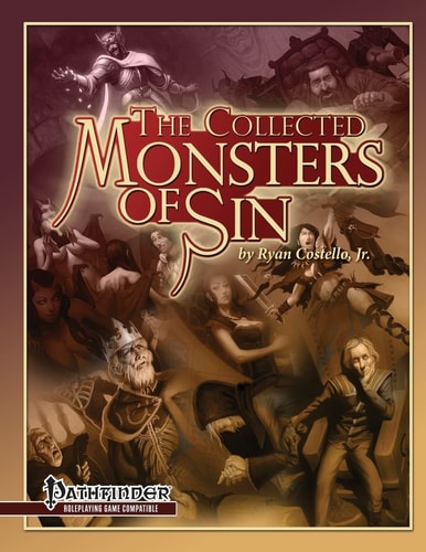 The Collected Monsters of Sin For Pathfinder Rpg