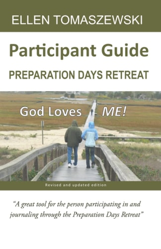 Participant Handbook for the Preparation Days Retreat Five Weeks of Ignatian Prayer
