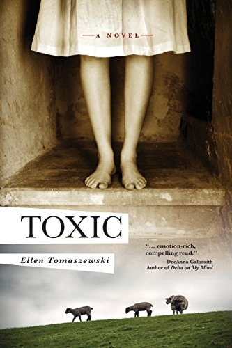 Toxic A Novel of Suspense