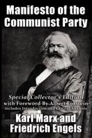 Manifesto of the Communist Party: Special Collectors Edition with Foreward By Albert Einstein