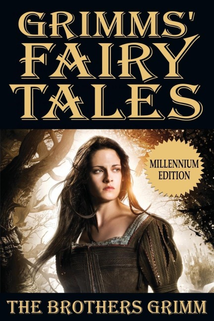 Grimms Fairy Tales by the Brothers Grimm