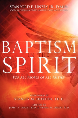 Baptism in the Spirit For All People of All Faiths