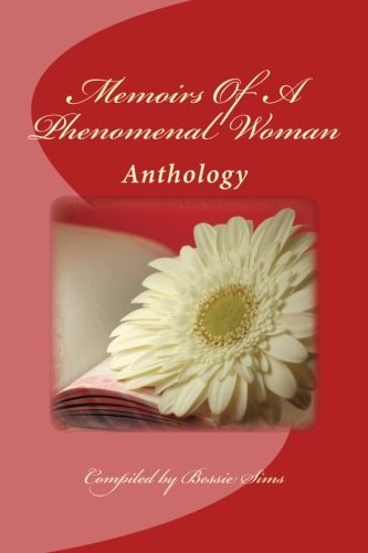 Memoirs Of A Phenomenal Woman Anthology Project