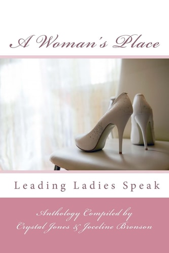 A Woman's Place Leading Ladies Speak