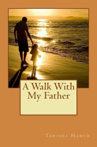 A Walk With My Father