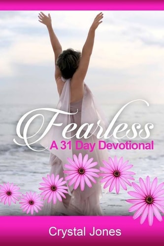 Fearless A 31 Day Devotional