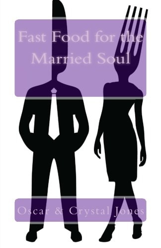 Fast Food for the Married Soul