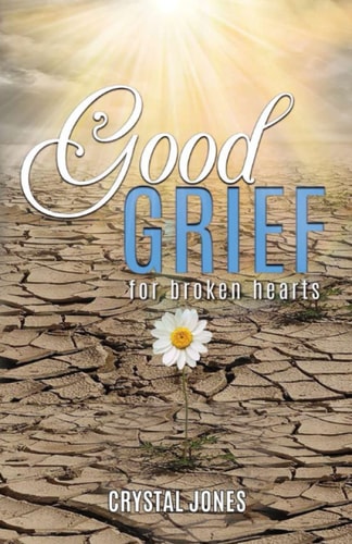 Good Grief for Broken Hearts