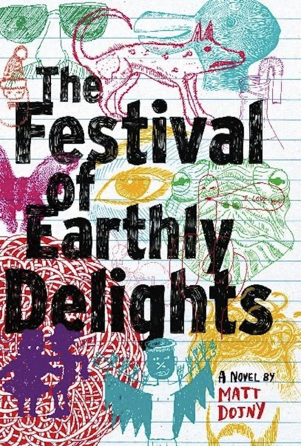 The Festival of Earthly Delights