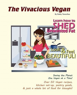 The Vivacious Vegan Saving the Planet One Vegan at a Time!
