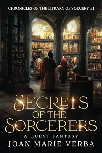 Secrets of the Sorcerers A Quest Fantasy